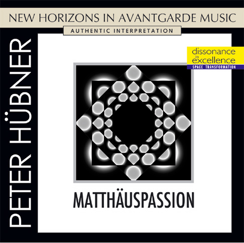 Peter Hübner - Passions - Matthaeuspassion