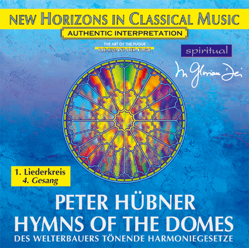 Peter Hübner - Hymnen der Dome - 1. Liederkreis - 4. Gesang