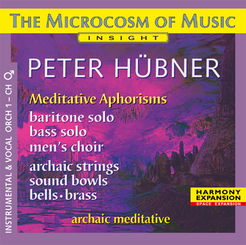 Peter Hübner - Der Mikrokosmos der Musik - Männerchor Nr. 1