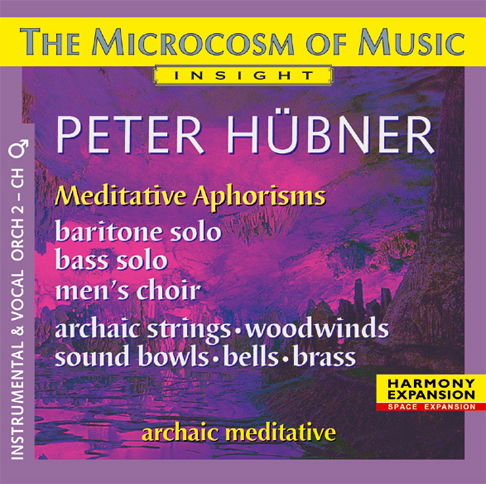 Peter Hübner - The Microcosm of Music - Male Choir No. 2