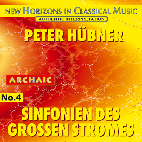 Peter Hübner - Symphonies of the Great Stream - No. 4