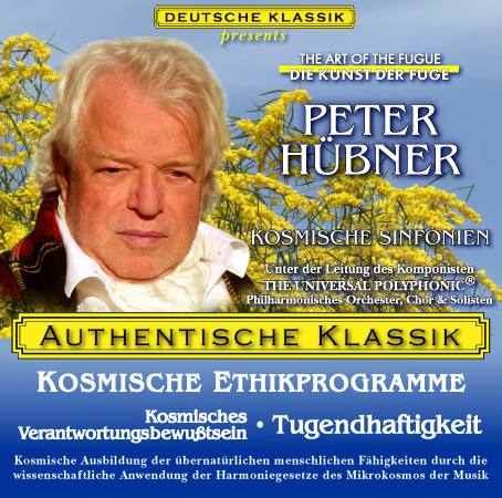 Peter Hübner - Klassische Musik Kosmisches Verantwortungsbewußtsein