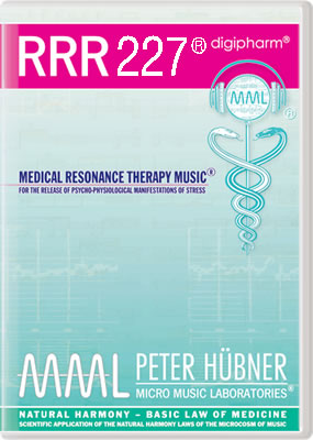 Peter Hübner - Medizinische Resonanz Therapie Musik<sup>®</sup> - RRR 227