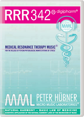 Peter Hübner - Medical Resonance Therapy Music<sup>®</sup> - RRR 342