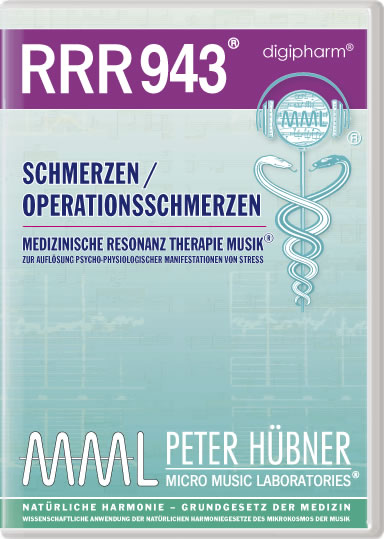 Peter Hübner - Medizinische Resonanz Therapie Musik<sup>®</sup> - RRR 943 SCHMERZEN / OPERATIONSSCHMERZEN