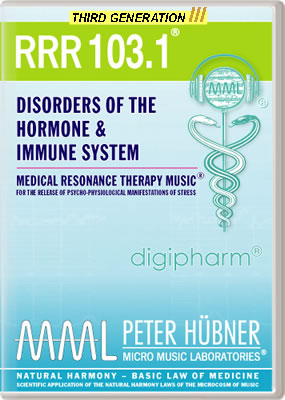 Peter Hübner - Medical Resonance Therapy Music<sup>®</sup> - RRR 103 Disorders of the Hormone & Immune System No. 1