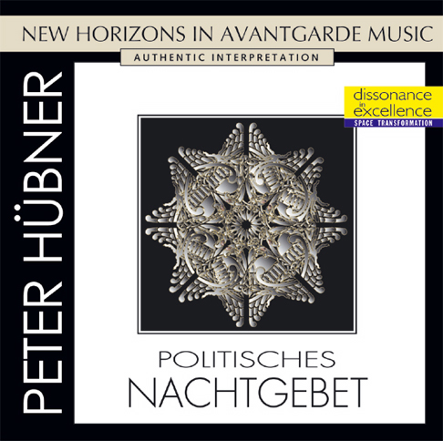 Peter Hübner - Avant Garde - Political Bedtime Prayer