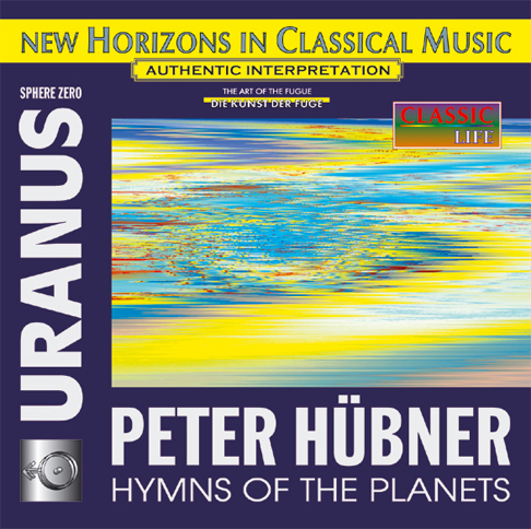 Peter Hübner - Hymns of the Planets - URANUS