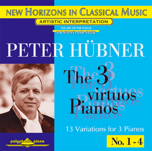 Peter Hübner - The 3 Virtuos Pianos - Var. 1 – 3