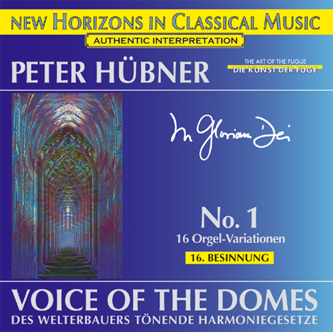 Peter Hübner - Voice of the Domes No. 1 - 16th Meditation
