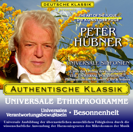 Peter Hübner - Klassische Musik Universales Verantwortungsbewußtsein