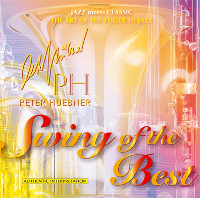 Peter Hübner - Swing of the Best - Hits - 339A Orchestra & Combo