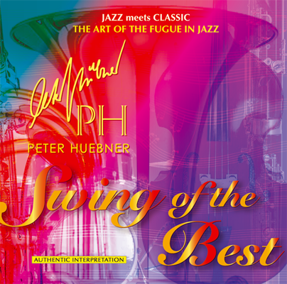 Peter Hübner - Swing of the Best - Hits - 371C Orchestra & Combo