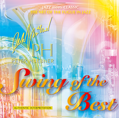 Peter Hübner - Swing of the Best - Hits - 392C Orchestra & Combo