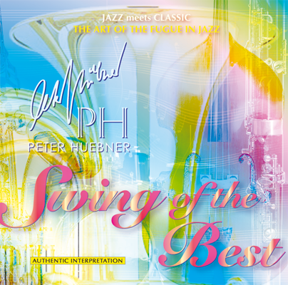Peter Hübner - Swing of the Best - Hits - 400A Orchestra & Combo
