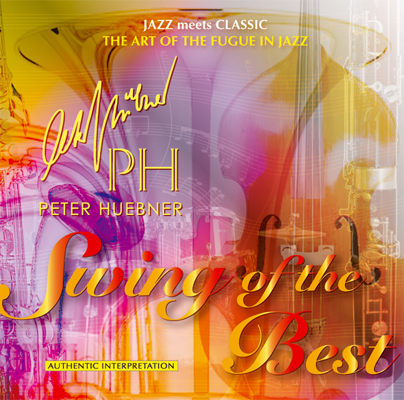 Peter Hübner - Swing of the Best - Hits - 416a Orchestra & Combo