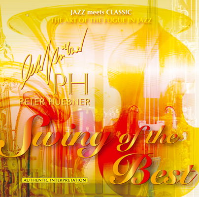 Peter Hübner - Swing of the Best - Hits - 426d Orchestra & Combo