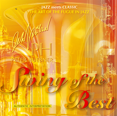 Peter Hübner - Swing of the Best - Hits - 432A Orchestra & Combo