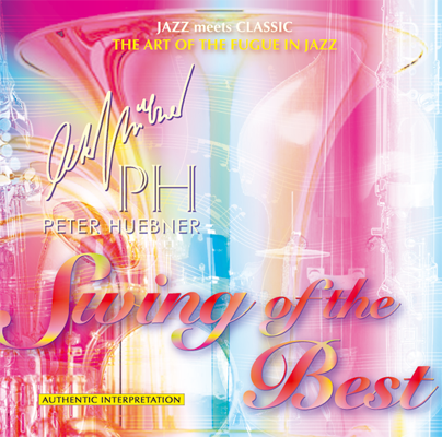 Peter Hübner - Swing of the Best - Hits - 432b Orchestra & Combo