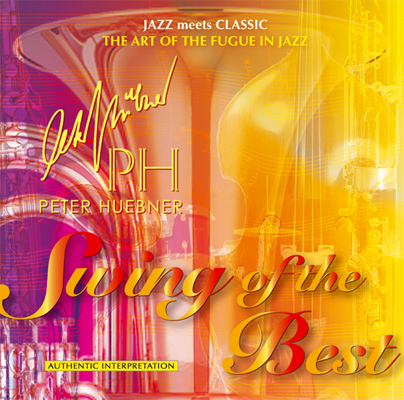 Peter Hübner - Swing of the Best - Hits - 433C Orchestra & Combo