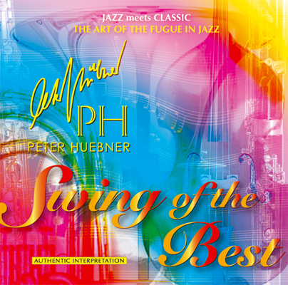 Peter Hübner - Swing of the Best - Hits - 437c Orchestra & Combo