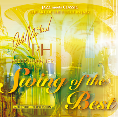 Peter Hübner - Swing of the Best - Hits - 476b Orchestra & Combo