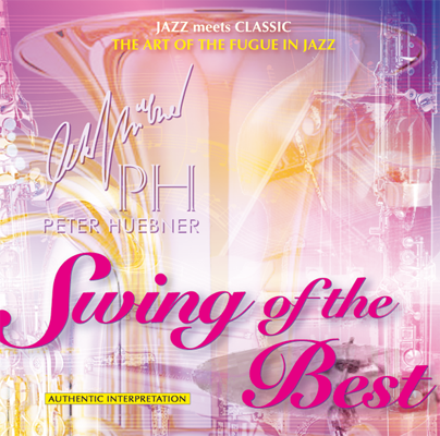 Peter Hübner - Swing of the Best - Hits - 482C Orchestra & Combo