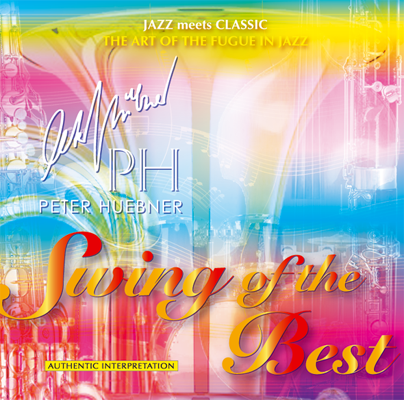 Peter Hübner - Swing of the Best - Hits - 483C Orchestra & Combo