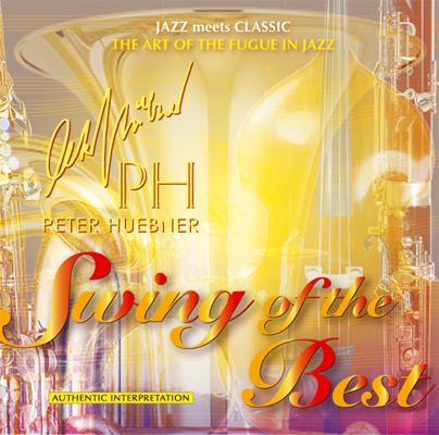 Peter Hübner - Swing of the Best - Hits - 490B Orchestra & Combo
