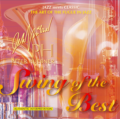Peter Hübner - Swing of the Best - Hits - 492C Orchestra & Combo