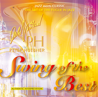 Peter Hübner - Swing of the Best - Hits - 518b Combo & Combo