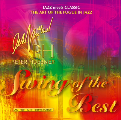 Peter Hübner - Swing of the Best - Hits - 577b Combo & Combo