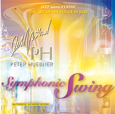 Peter Hübner - Symphonic Swing 474d Orchestra & Combo