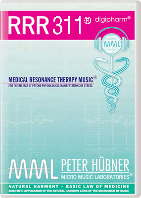 Peter Hübner - Medical Resonance Therapy Music<sup>®</sup> - RRR 311