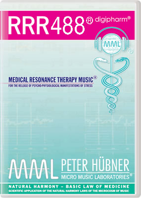 Peter Hübner - Medizinische Resonanz Therapie Musik<sup>®</sup> - RRR 488