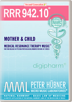 Peter Hübner - Medical Resonance Therapy Music<sup>®</sup> - RRR 942 Mother & Child No. 10